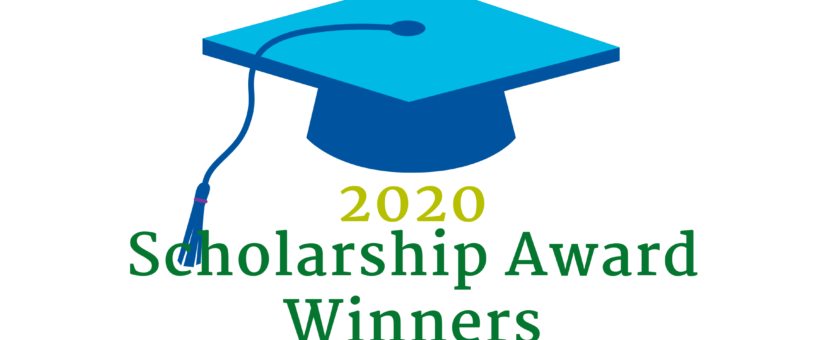 Scholarship Winners for 2020: In Their Own Words