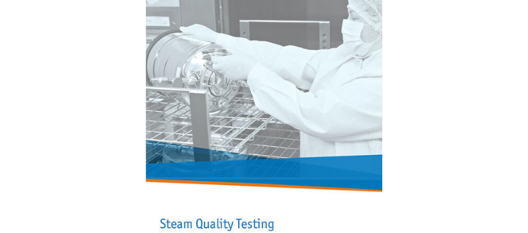 Steam Quality Testing – Introduction & Best Practices