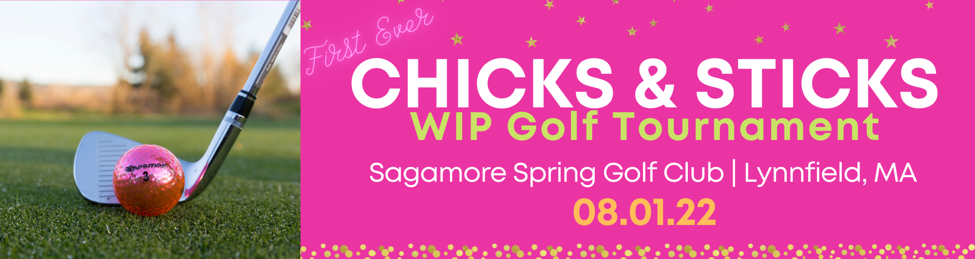 WIP Chicks & Sticks Golf Tournament