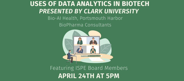 Upcoming Webinar: Uses of Data Analytics in Biotech April 24, 5pm