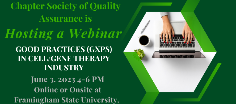 Upcoming Webinar: Challenges and Solutions for GxPs in Cell/Gene Therapy Product Development, June 3rd 4-6PM