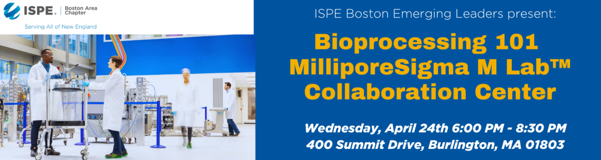 Bioprocessing 101 @ MilliporeSigma M Lab™ Collaboration Center